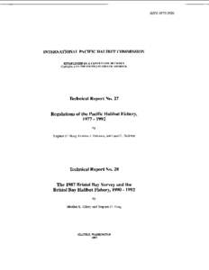 ISSN: [removed]INTERNATIONAL PACIFIC HALIBUT COMMISSION ESTABLISHED BY A CONVENTION BETWEEN CANADA AND THE UNITED STATES OF AMERICA