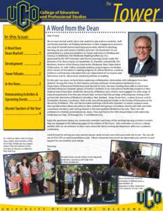 The College of Education and Professional Studies A Word from the Dean In this Issue: