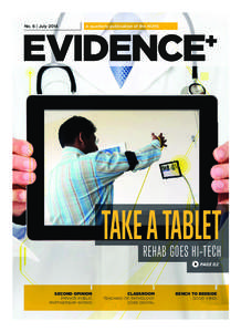 No. 6 | July[removed]A quarterly publication of the NUHS TAKE A TABLET