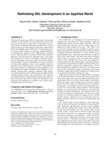 Rethinking SSL Development in an Appified World Sascha Fahl, Marian Harbach, Henning Perl, Markus Koetter, Matthew Smith Distributed Computing & Security Group Leibniz University Hannover, Germany Hannover, Germany