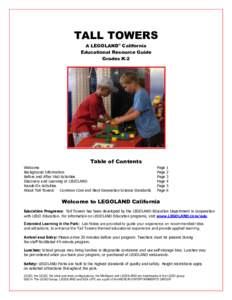 TALL TOWERS A LEGOLAND© California Educational Resource Guide Grades K-2  Table of Contents