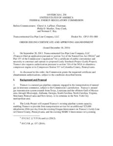 149 FERC ¶ 61, 258 UNITED STATES OF AMERICA FEDERAL ENERGY REGULATORY COMMISSION Before Commissioners: Cheryl A. LaFleur, Chairman; Philip D. Moeller, Tony Clark, and Norman C. Bay.