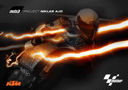 PROJECT NIKLAS AJO  In 2009 a new project was launched...
