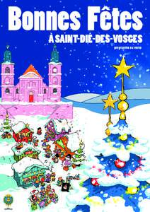 Bonnes Fêtes À SAINT-DIÉ-DES-VOSGES programme au verso PROGRAMME