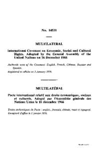 NoMULTILATERAL International Covenant on Economic, Social and Cultural Rights. Adopted by the General Assembly of the United Nations on 16 December 1966