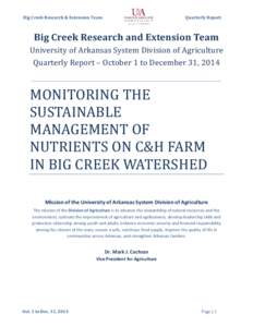 Big Creek Research & Extension Team  Quarterly Report Big Creek Research and Extension Team University of Arkansas System Division of Agriculture