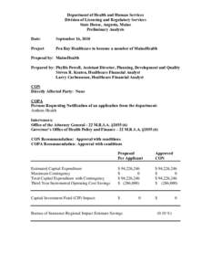 Department of Health and Human Services Division of Licensing and Regulatory Services State House, Augusta, Maine Preliminary Analysis Date: