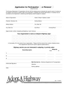 Application for Participation  or Renewal Check one box The Montana Department of Transportation will work with the adopting group to determine the specific section of roadway to