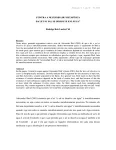 Abstracta 6 : 1, pp. 65 – 70, 2010  CONTRA A NECESSIDADE METAFÍSICA DA LEI “O SAL SE DISSOLVE EM ÁGUA”  Rodrigo Reis Lastra Cid