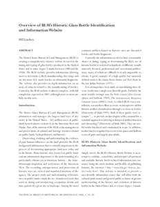 Overview of BLM’s Historic Glass Bottle Identification and Information Website Bill Lindsey ABSTRACT The United States Bureau of Land Management (BLM) is creating a comprehensive internet website devoted to the