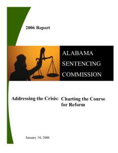 2006 Report  ALABAMA SENTENCING COMMISSION