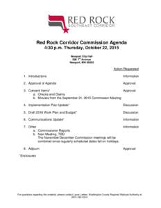 Red Rock Corridor Commission Agenda 4:30 p.m. Thursday, October 22, 2015 Newport City Hall thAvenue Newport, MN 55055