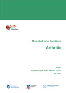 Musculoskeletal Conditions  Arthritis Stage 2 Epidemiological Series Report # [removed]