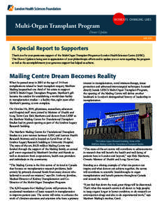MOMENTS CHANGING LIVES  Multi-Organ Transplant Program Donor Update July 2011