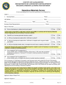 COUNTY OF SACRAMENTO DEPARTMENT OF COMMUNITY DEVELOPMENT BUILDING PERMITS & INSPECTION DIVISION Hazardous Materials Survey A Commercial Building Permit Cannot Be Issued Without This Completed Form