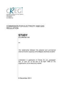 Commission for Electricity and Gas Regulation Nijverheidsstraat[removed]Brussels Tel.: [removed]Fax: [removed]