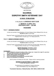 ABN[removed]42nd ANNUAL DOROTHY SMITH VETERANS’ DAY 18 HOLE STABLEFORD