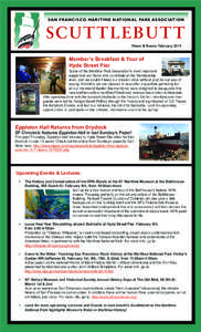 SAN FRANCISCO MARITIME NATIONAL PARK ASSOCIATION  SCUTTLEBUTT News & Events: February, 2014  Member’s Breakfast & Tour of