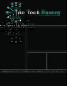 Tile Tech Pavers  ® Paving America one step at a time.