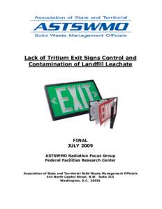 Lack of Tritium Exit Signs Control and Contamination of Landfill Leachate FINAL JULY 2009 ASTSWMO Radiation Focus Group