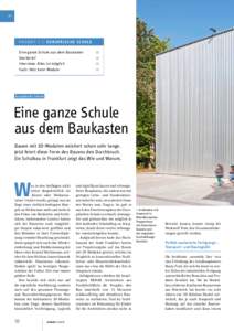 P 1  P R O J E K T 1   //   E U R O PÄ I S C H E S C H U L E Eine ganze Schule aus dem Baukasten10 Steckbrief16 Interview: Alles ist möglich18