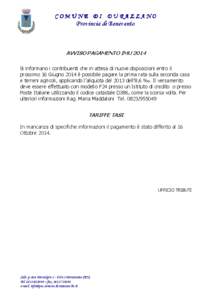 COMUNE DI DURAZZANO  Provincia di Benevento AVVISO PAGAMENTO IMU 2014 Si informano i contribuenti che in attesa di nuove disposizi