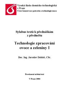 Vysoká škola chemicko-technologická v Praze Ústav konzervace potravin a technologie masa