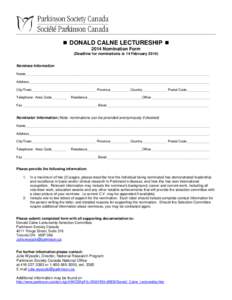  DONALD CALNE LECTURESHIP  2014 Nomination Form (Deadline for nominations is 14 February[removed]Nominee Information Name_______________________________________________________________________________________________
