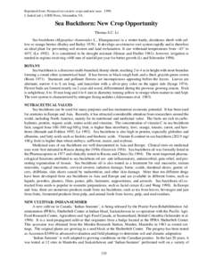 Reprinted from: Perspectives on new crops and new uses[removed]J. Janick (ed.), ASHS Press, Alexandria, VA. Sea Buckthorn: New Crop Opportunity Thomas S.C. Li Sea buckthorn (Hippophae rhamnoides L., Elaeagnaceae) is a win