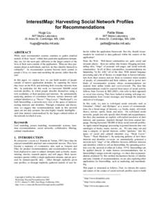 Information retrieval / Human–computer interaction / Knowledge representation / Collective intelligence / Social information processing / Recommender system / Collaborative filtering / GroupLens Research / Semantic similarity / Information science / Science / Information