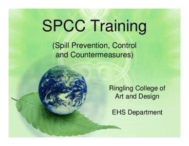 SPCC Training (Spill Prevention, Control and Countermeasures) Ringling College of Art and Design