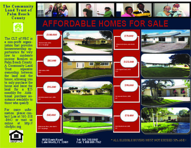 The Community L a n d Tr u s t o f Palm Beach County  AFFORDABLE HOMES FOR SALE