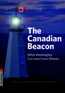 The Canadian Beacon What Washington Can Learn from Ottawa