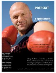 A Fighting Chance Press Kit  1. PRESSKIT a fighting chance