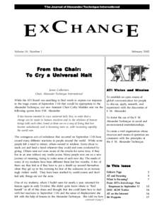 The Journal of Alexander Technique International  E X C HANG E Volume 10, Number 1  February 2002