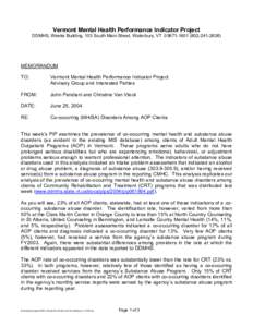 Vermont Mental Health Performance Indicator Project DDMHS, Weeks Building, 103 South Main Street, Waterbury, VT[removed][removed]MEMORANDUM TO: