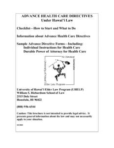 Law / Legal documents / Legal terms / Medical law / Medical ethics / Advance health care directive / Power of attorney / Health Insurance Portability and Accountability Act / Health care industry / Health / Medicine / Healthcare law