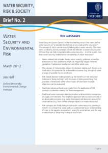 WATER SECURITY, RISK & SOCIETY Brief No. 2 Water Security and