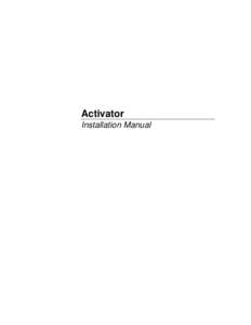 Activator Installation Manual Activator Installation Manual  Notices