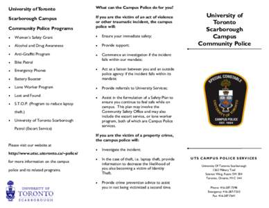 University of Toronto  What can the Campus Police do for you? Scarborough Campus