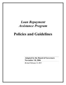 Loan Repayment Assistance Program Policies and Guidelines  Adopted by the Board of Governors