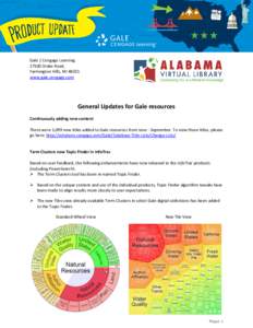 Gale | Cengage Learning[removed]Drake Road, Farmington Hills, MI[removed]www.gale.cengage.com  General Updates for Gale resources