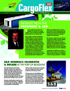 portofbelledune.ca  Spring 2012 MESSAGE FROM THE PRESIDENT & CEO