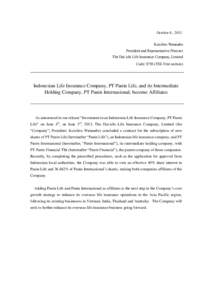 October 8, 2013 Koichiro Watanabe President and Representative Director The Dai-ichi Life Insurance Company, Limited Code: 8750 (TSE First section)