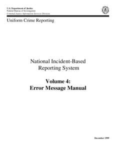 U.S. Department of Justice Federal Bureau of Investigation Criminal Justice Information Services Division Uniform Crime Reporting