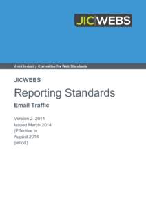 Joint Industry Committee for Web Standards  JICWEBS Reporting Standards Email Traffic