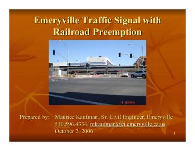 Emeryville Traffic Signal with Railroad Preemption