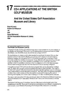 I1  CD-I APPLICATIONS AT THE BRITISH GOLF MUSEUM And the United States Golf Association Museum and Library