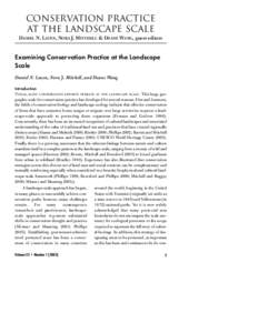 conservation practice at the landscape scale DANIEL N. LAVEN, NORA J. MITCHELL & DEANE WANG, guest editors Examining Conservation Practice at the Landscape Scale