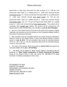PRESS COMMUNIQUE  Government of India have announced the Sale (re-issue) of (i) “7.68 per cent Government Stock 2023” for a notified amount of ` 3,000 crore (nominal) through price based auction, (ii) “7.59 per cen